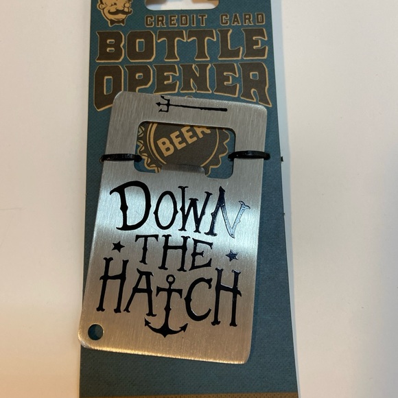 Other - Trixie and Milo Credit Card Bottle Opener DOWN THE HATCH
